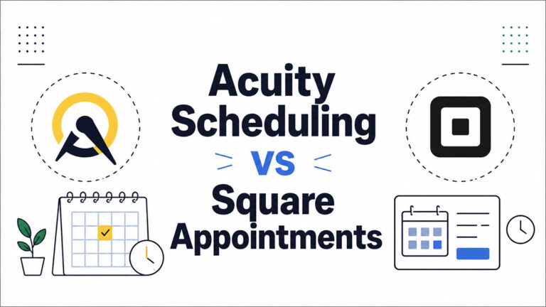Acuity Scheduling vs Square Appointments: The Best of the Two