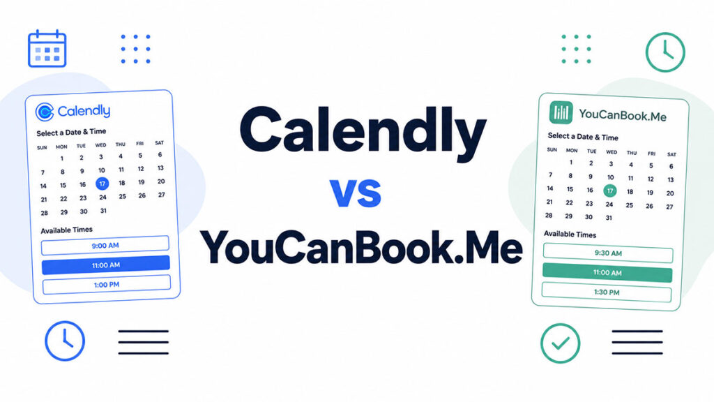 Calendly vs YouCanBook.Me: Which One Should You Pick?
