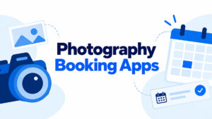 Photography Booking Apps: 10 Picks Compared by Workflow