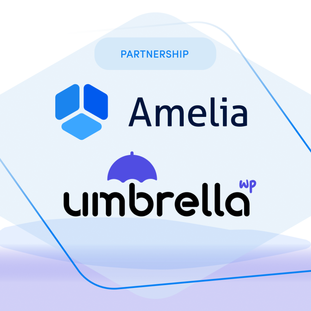 Amelia + WP Umbrella = Client Booking and Website Management in One Go