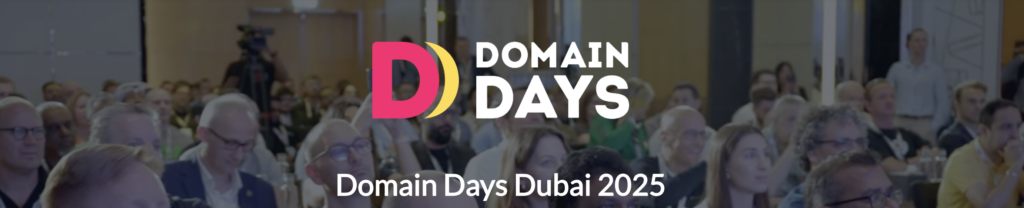 Domain Days Dubai 2025: Shaping the Future of Digital Innovation in MENA