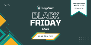 blog vault black friday
