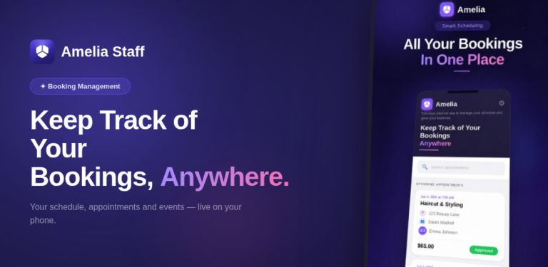 Amelia Business App: Manage Your Appointments and Events From Anywhere